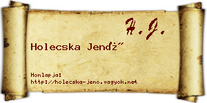 Holecska Jenő névjegykártya